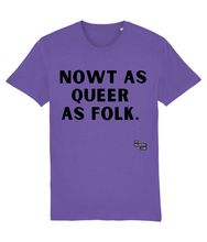 Load image into Gallery viewer, Nowt as Queer as Folk
