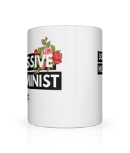 Load image into Gallery viewer, Massive Feminist Mug
