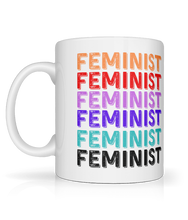 Load image into Gallery viewer, Feminist Mug
