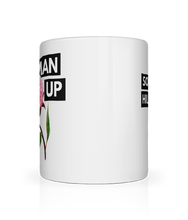 Load image into Gallery viewer, Woman Up Mug
