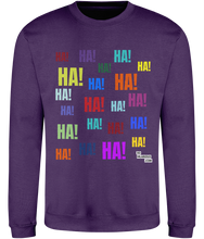 Load image into Gallery viewer, Ha! Ha! Ha! Cosy Sweatshirt
